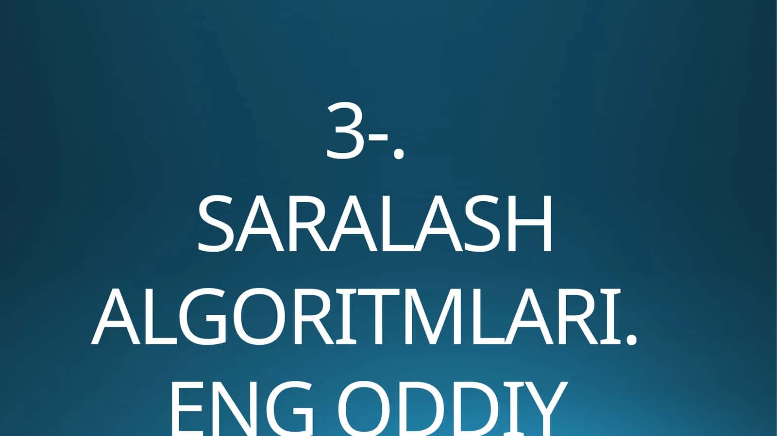 SARALASH ALGORITMLARI