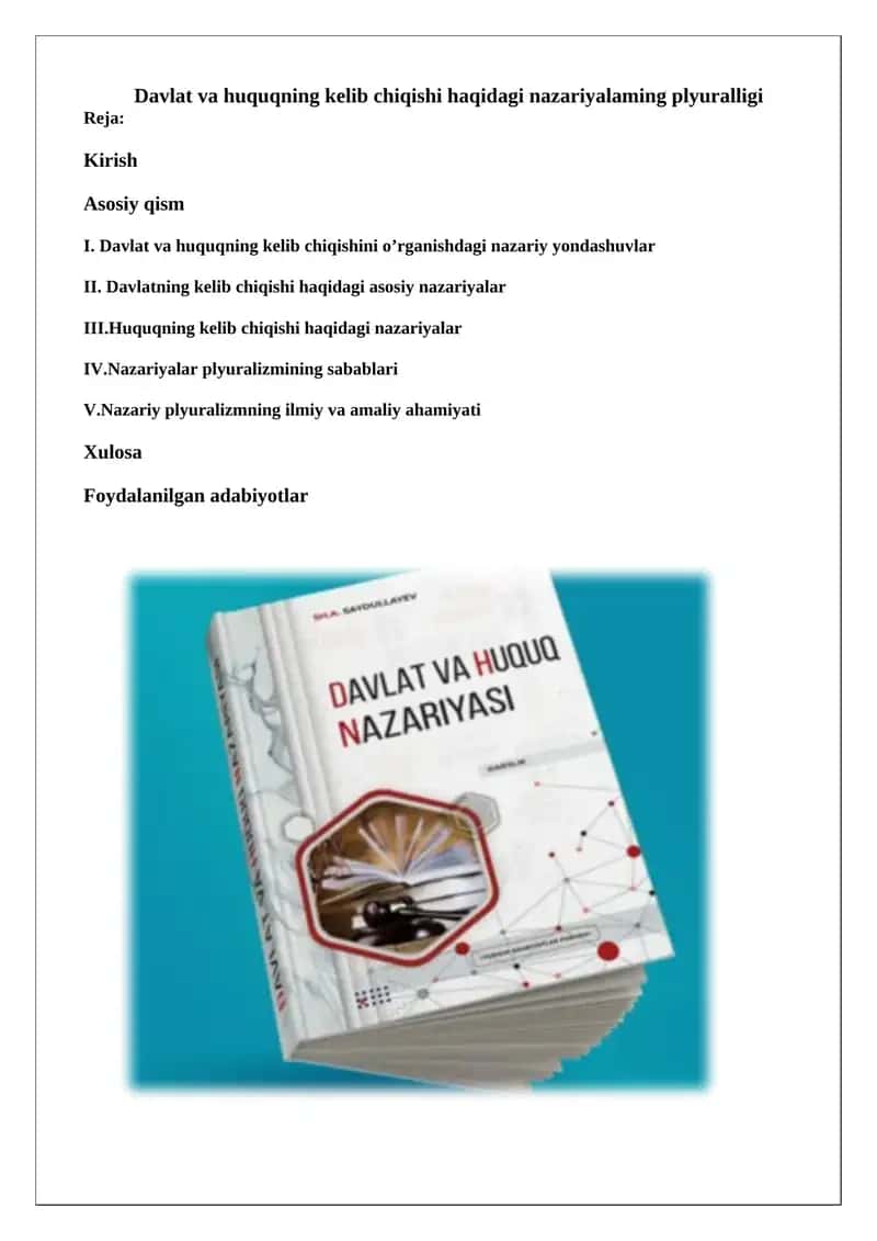 Davlat va huquqning kelib chiqishi haqidagi nazariyalarning plyuralligi