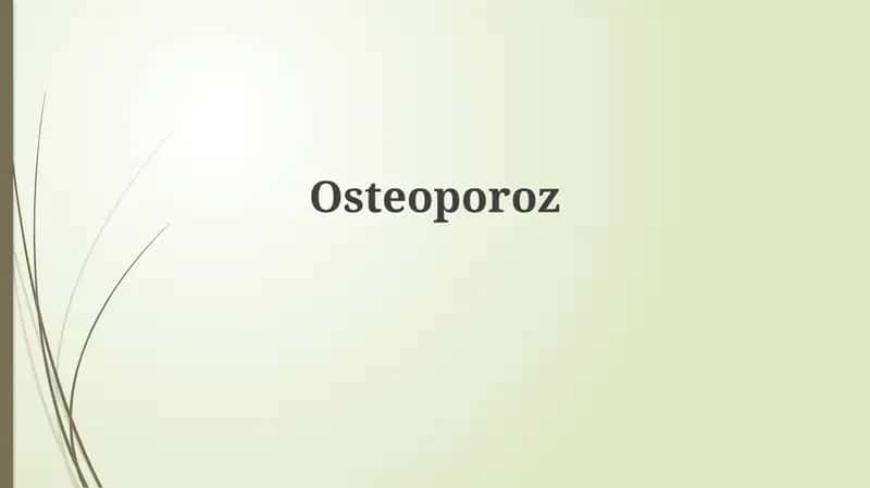 Osteoporoz