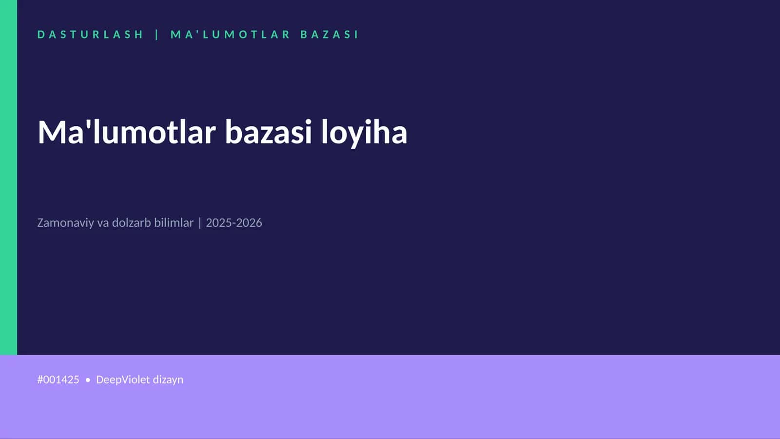 Ma'lumotlar bazasi loyiha