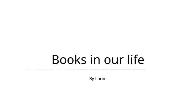 Books in our life