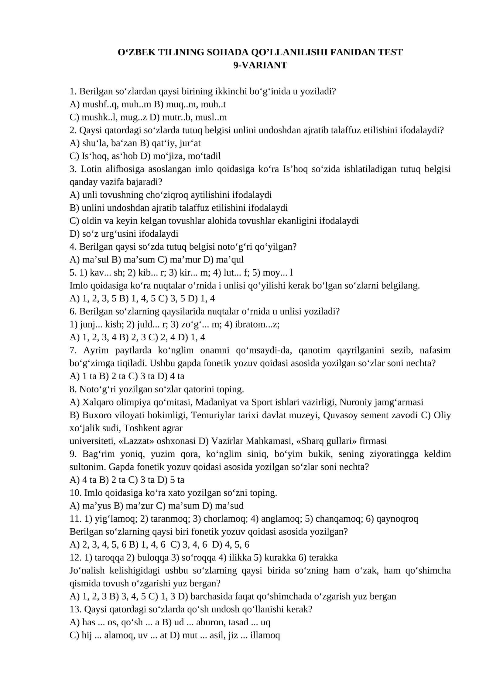 O‘ZBEK TILINING SOHADA QO’LLANILISHI FANIDAN TEST 9-VARIANT