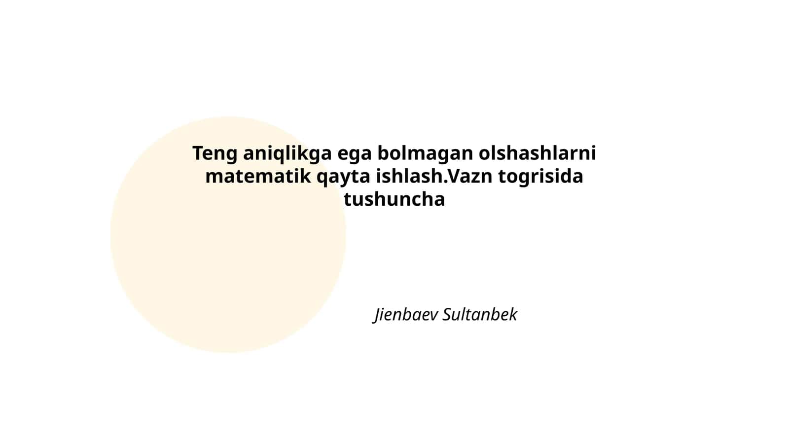Vazn tushunchasi va aniqligi