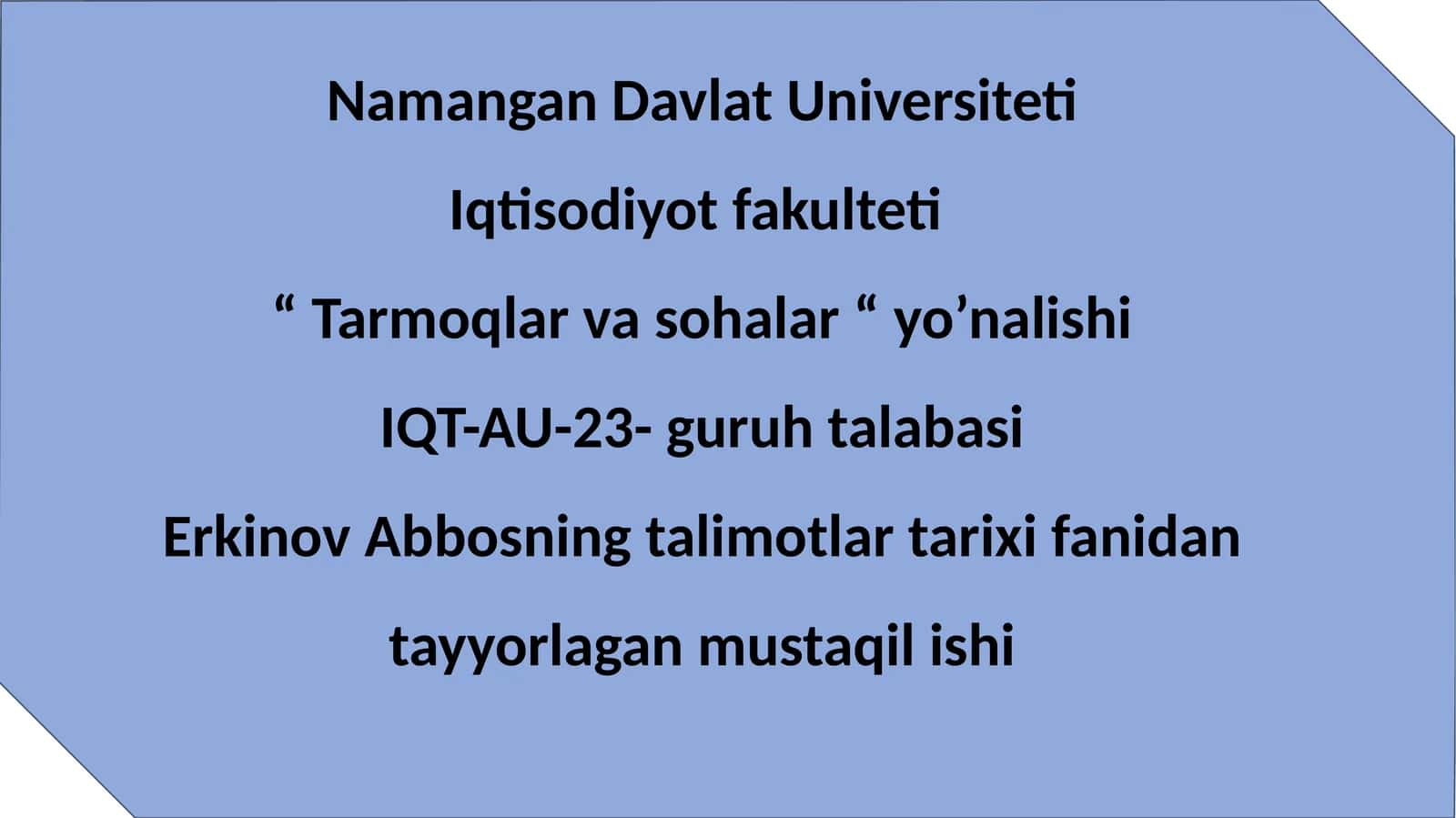 talimotlar tarixi fanidan tayyorlagan mustaqil ishi