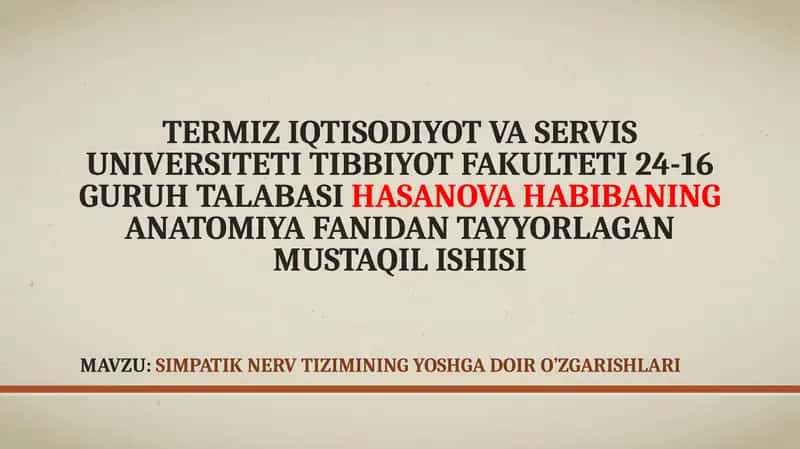 Simpatik nerv tizimi yoshgadoiroʼzgarishlari