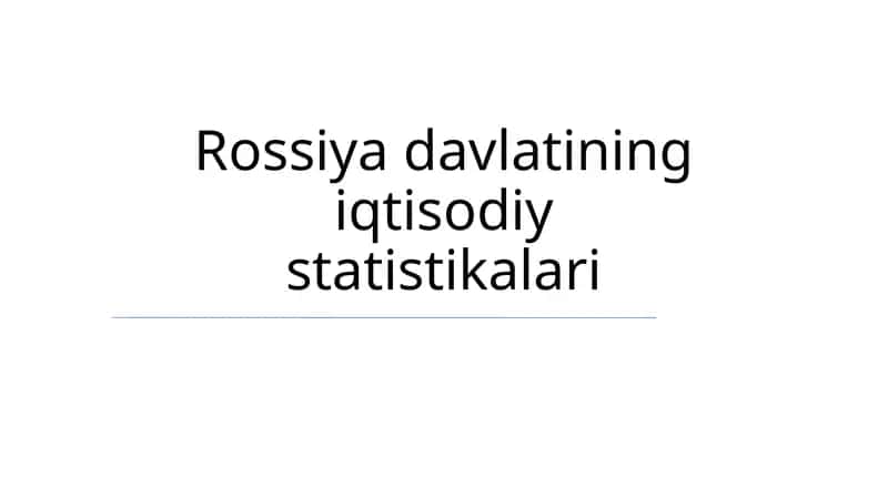 Rossiya iqtisodiy statistikalari