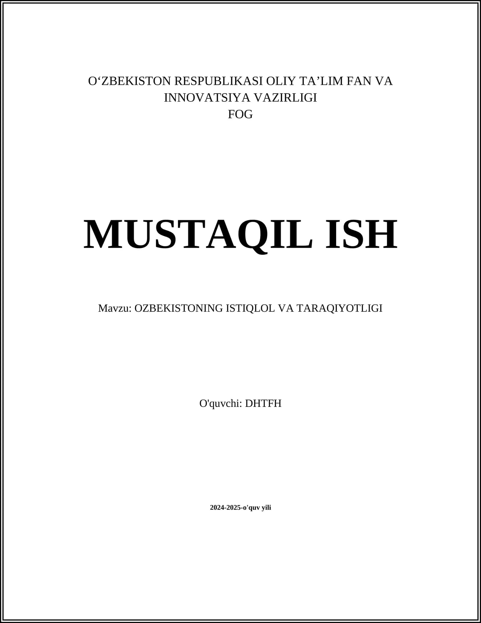 O‘zbekistonning Istiqlol va Taraqqiyotligi