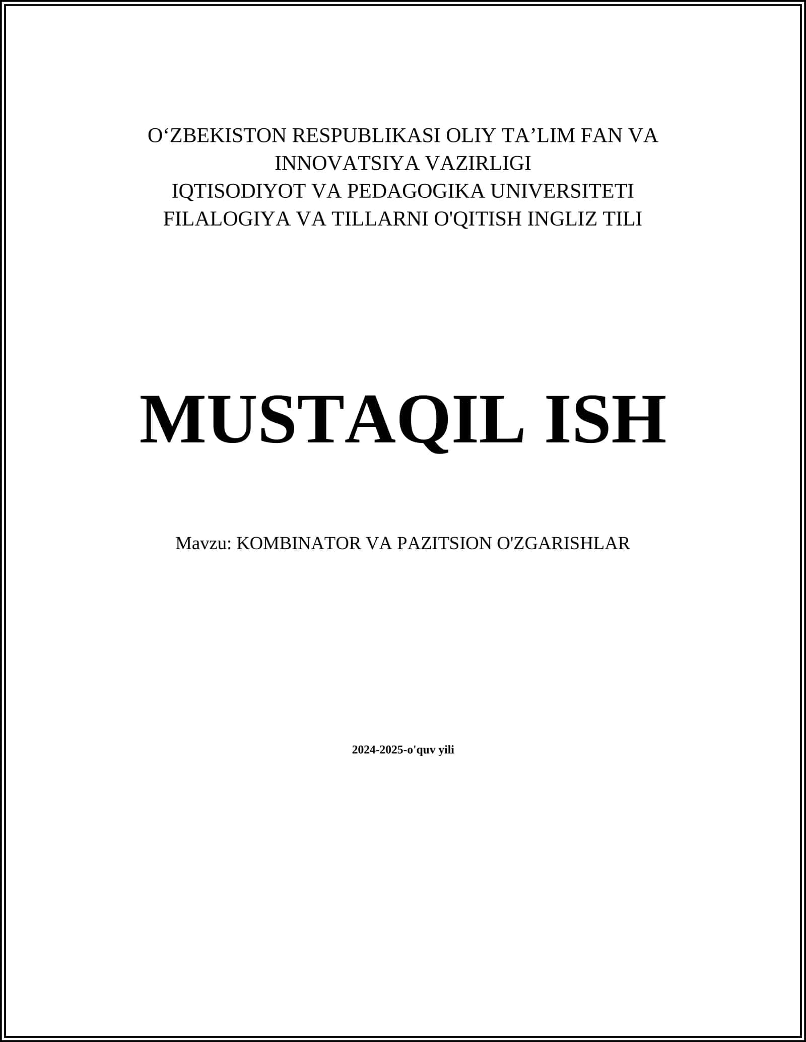 KOMBINATOR VA PAZITSION O'ZGARISHLAR