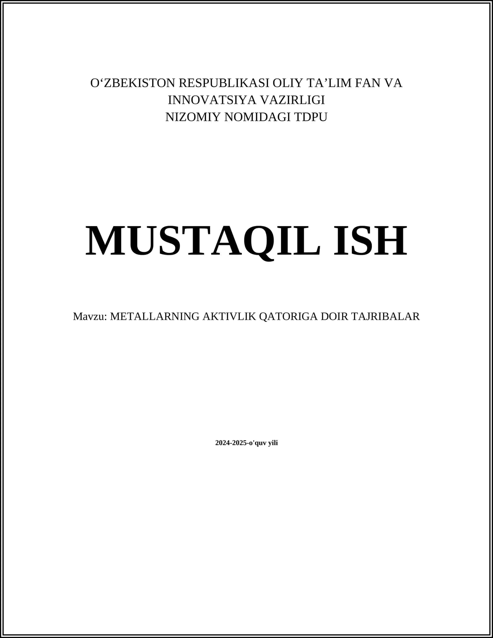 METALLARNING AKTIVLIK QATORIGA DOIR TAJRIBALAR