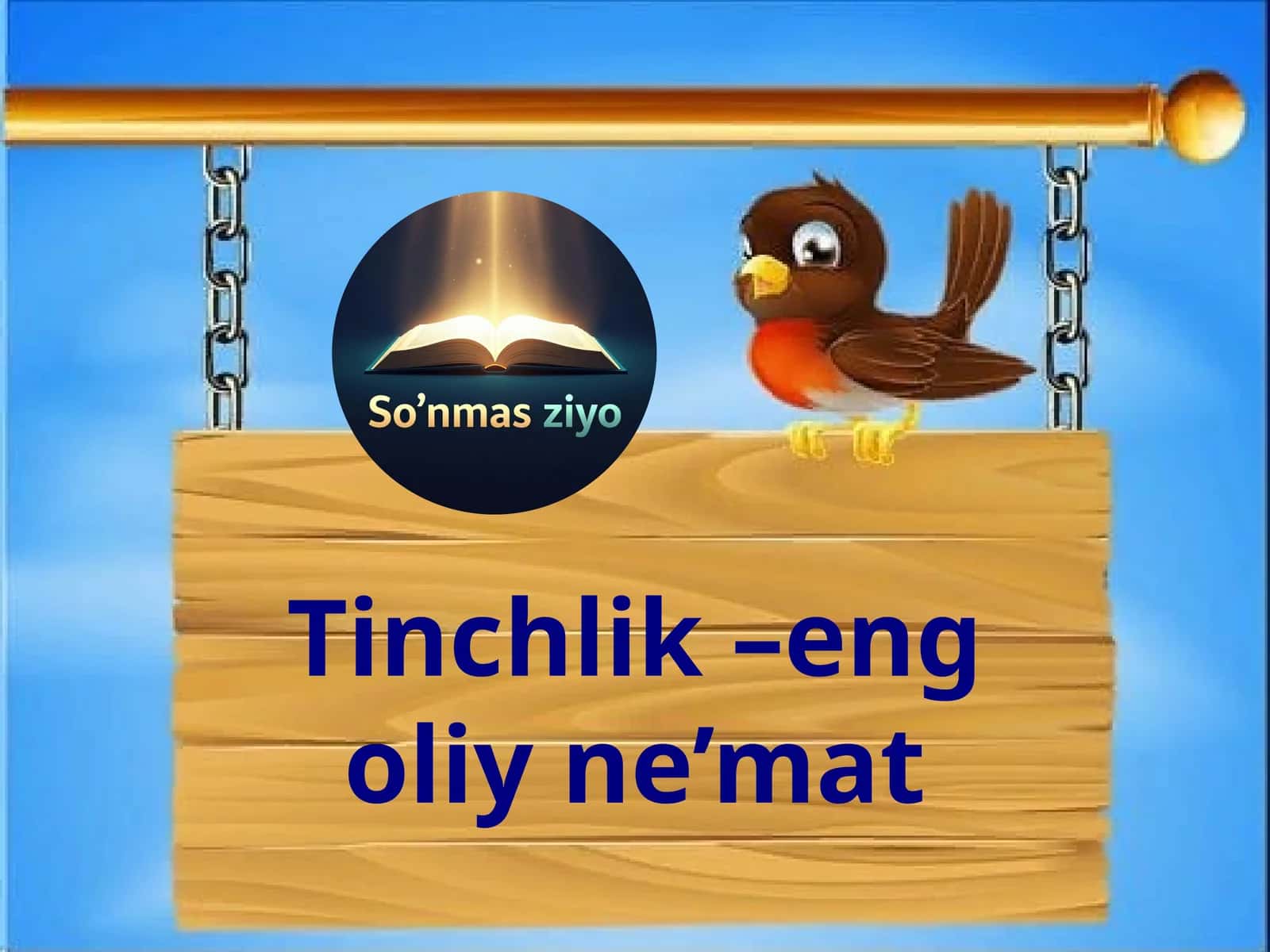 Tinchlik–eng oliy ne’mat