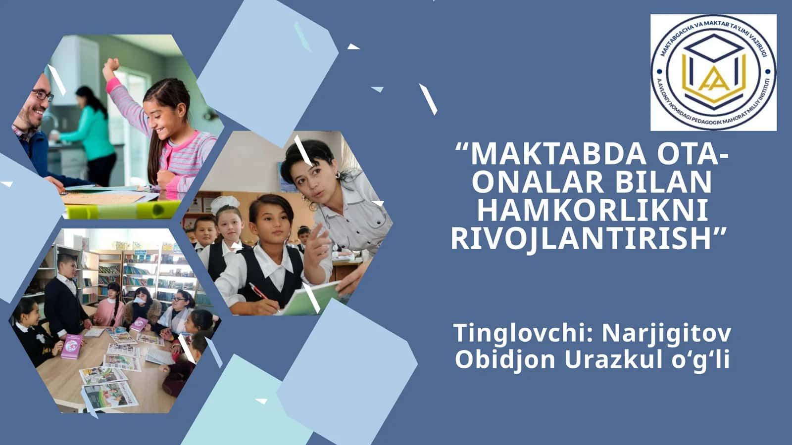 MAKTABDA OTA-ONALAR BILAN HAMKORLIKNI RIVOJLANTIRISH
