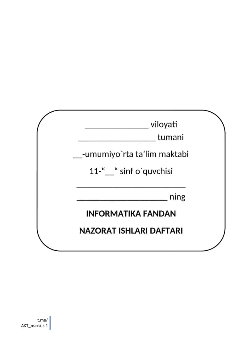 INFORMATIKA FANDAN NAZORAT ISHLARI DAFTARI