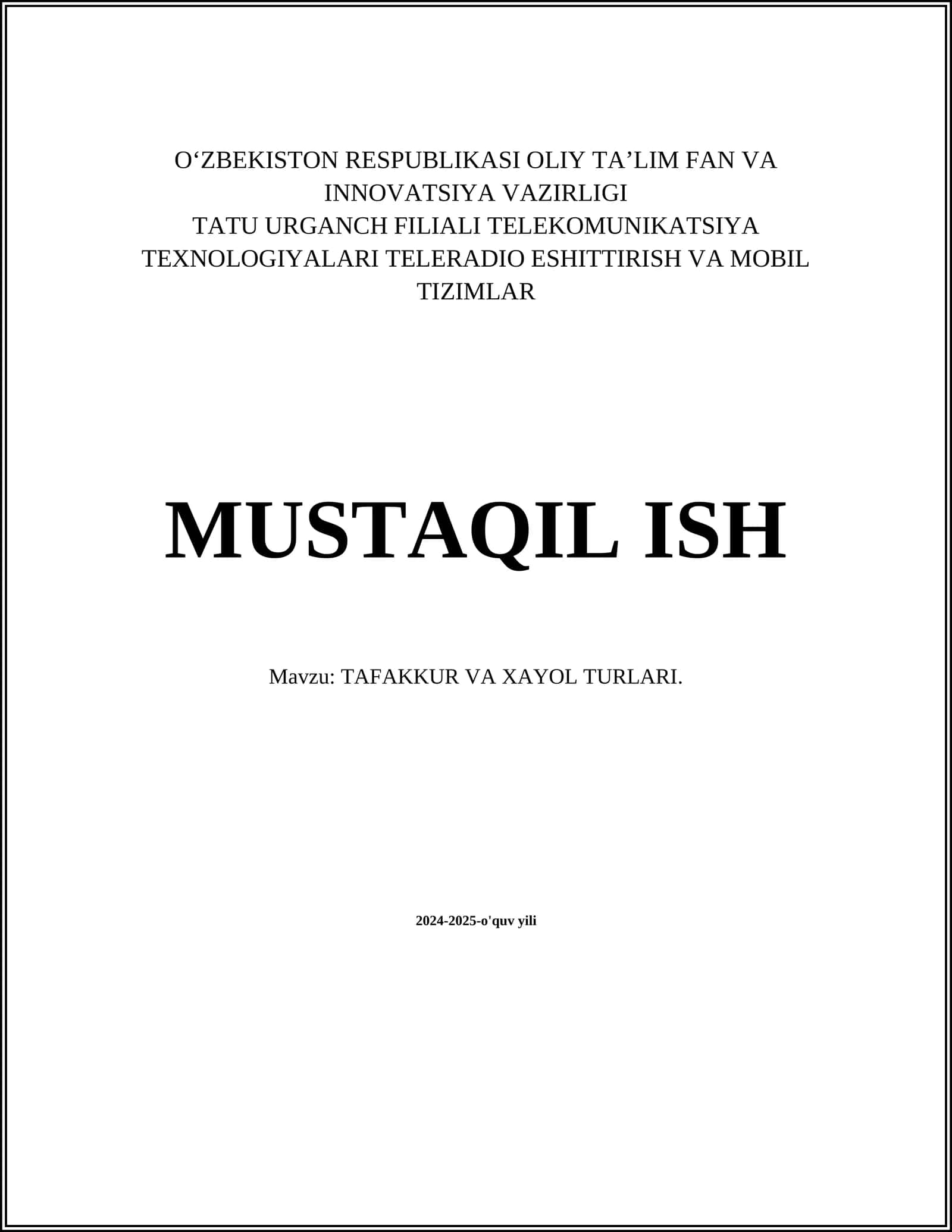TAFAKKUR VA XAYOL TURLARI