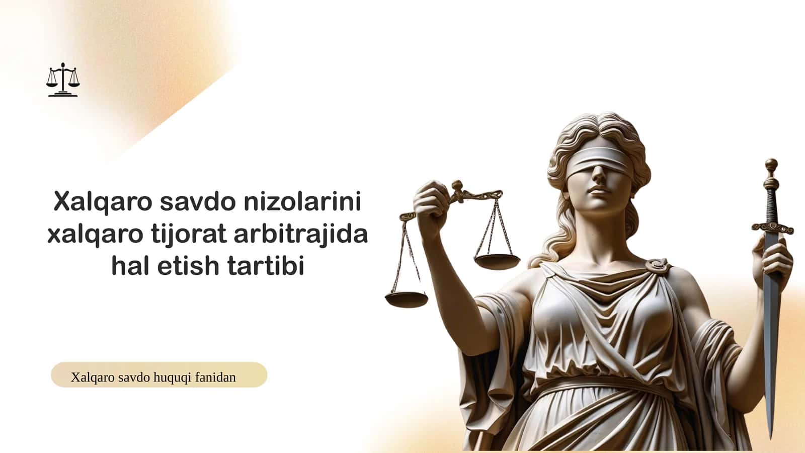 Xalqaro savdo nizolarini xalqaro tijorat arbitrajida hal etish tartibi