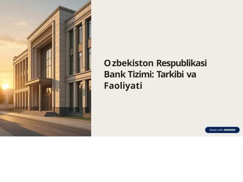 Oʻzbekiston Respublikasi Bank Tizimi:Tarkibi va Faoliyati