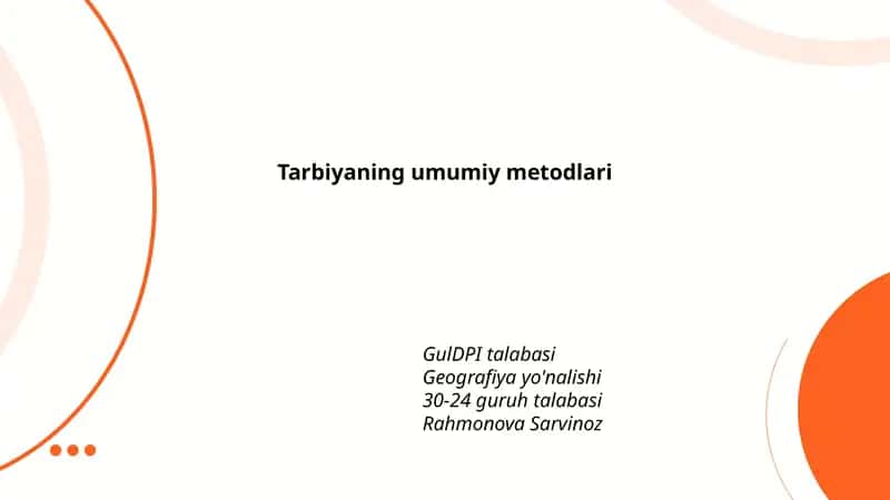 Tarbiyaning umumiy metodlari