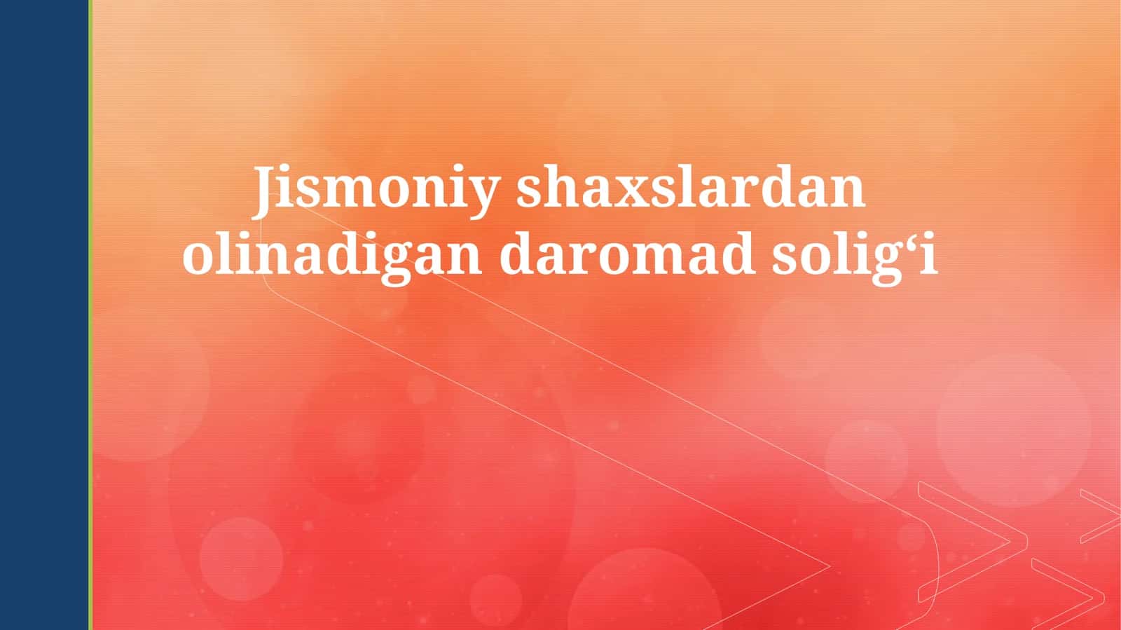 Jismoniy shaxslardan olinadigan daromad soligʻi