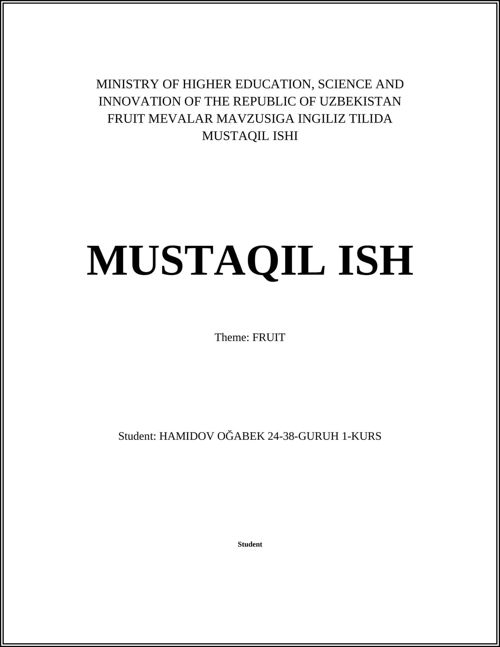 MEVALAR MAVZUSIGA INGILIZ TILIDA MUSTAQIL ISHI