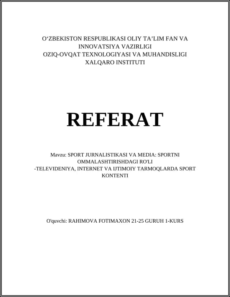 SPORT JURNALISTIKASI VA MEDIA: SPORTNI OMMALASHTIRISHDAGI RO'LI