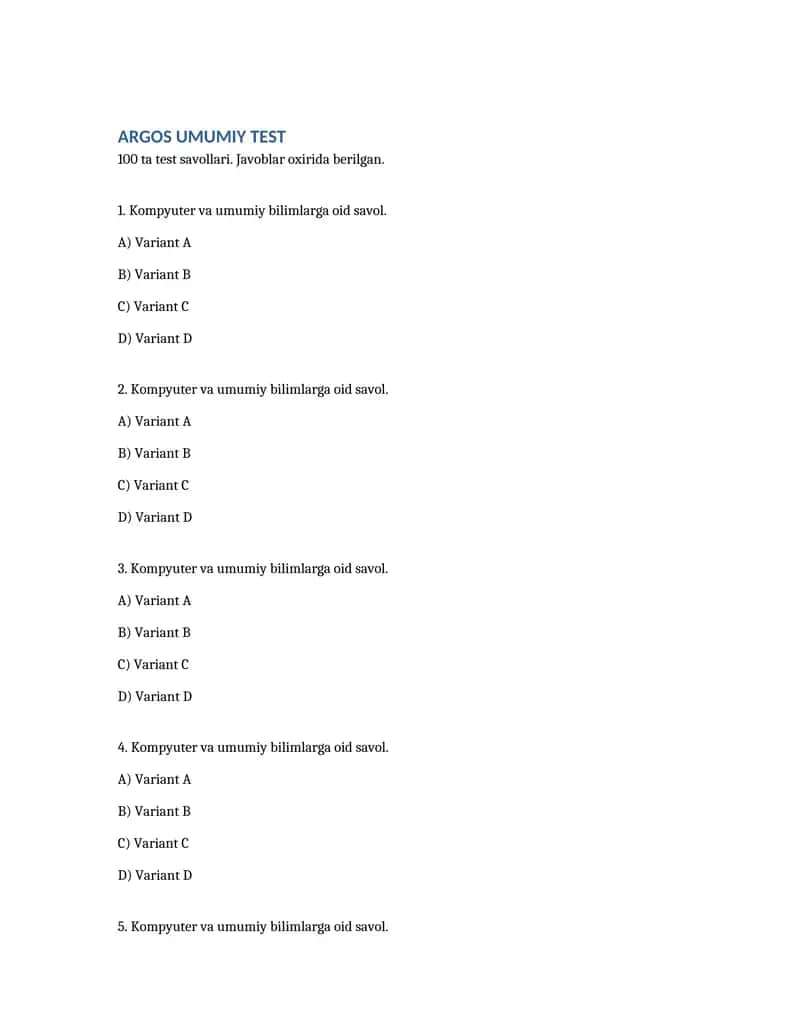 ARGOS Umumiy Testlar – 100 ta Savol (Javoblari bilan)