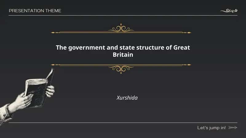 The government and state structure of Great Britain