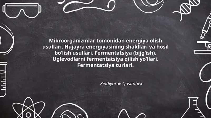 Mikroorganizmlar tomonidan energiya olish usullari