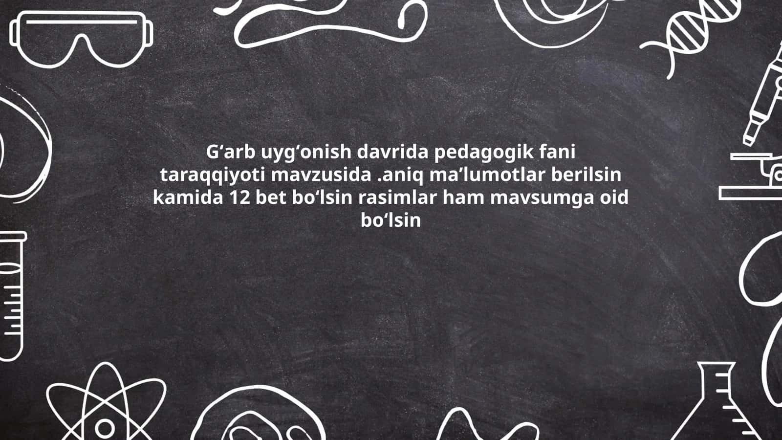 Gʻarb uygʻonish davrida pedagogik fani taraqqiyoti