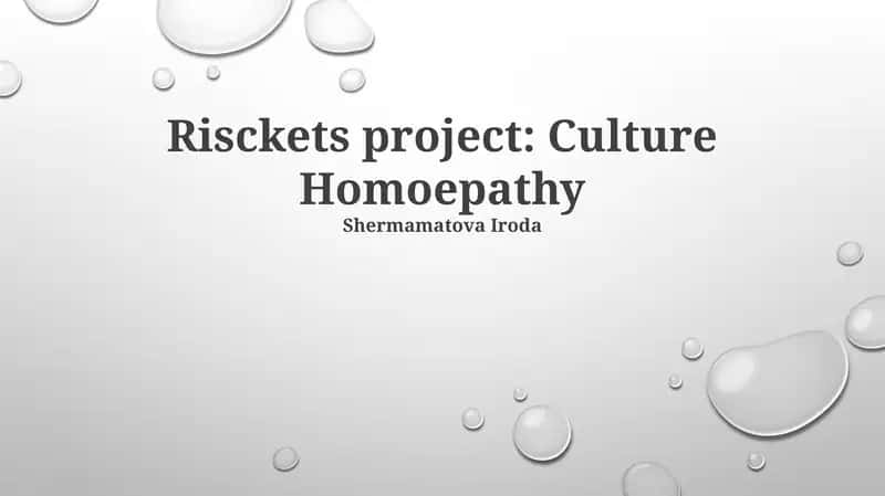 Risckets project: Culture Homoepathy