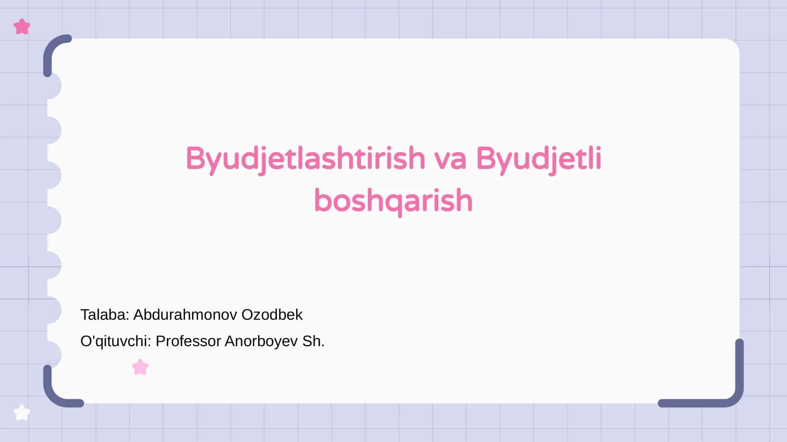 Byudjetlashtirish va Byudjetli boshqarish