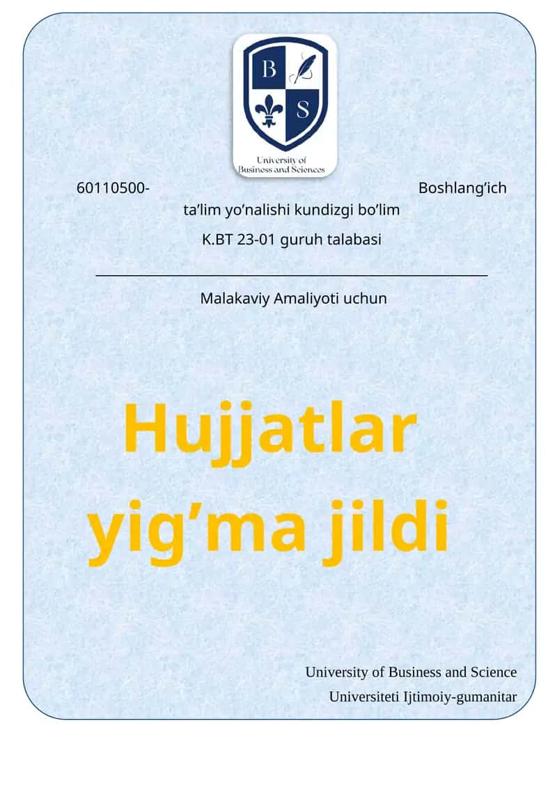 Malakaviy Amaliyoti uchun Hujjatlar yig’ma jildi