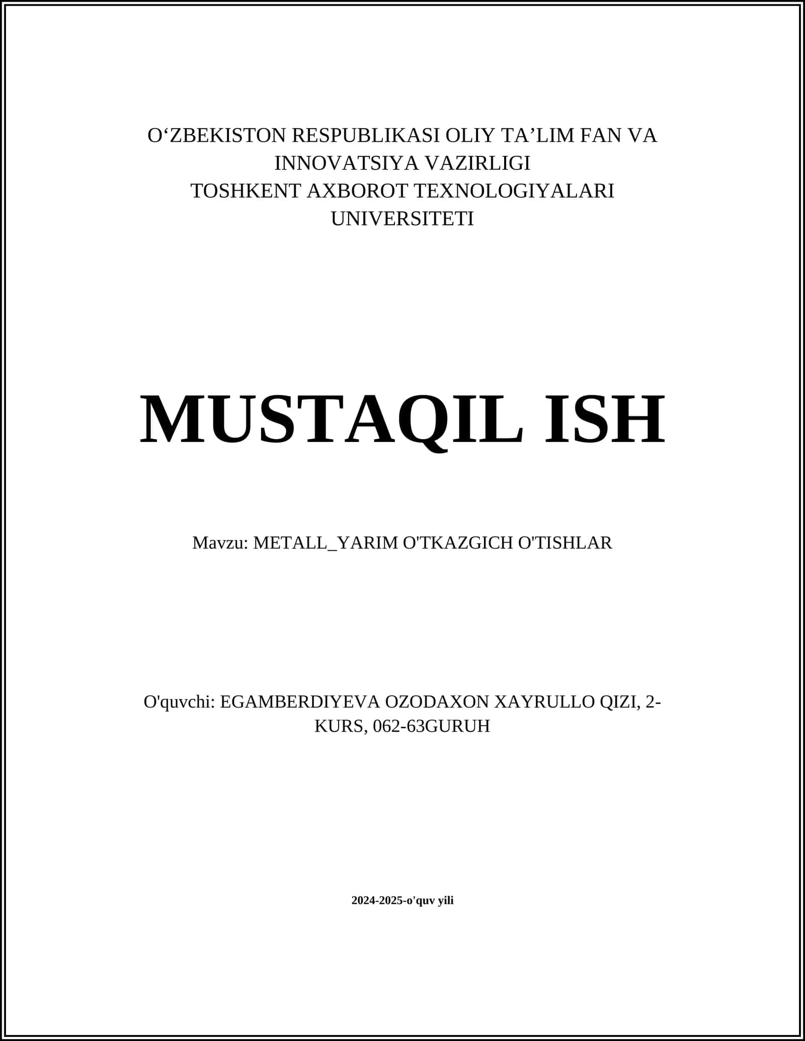 METALL_YARIM O'TKAZGICH O'TISHLAR