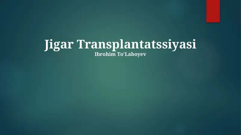 Jigar Transplantatssiyasi