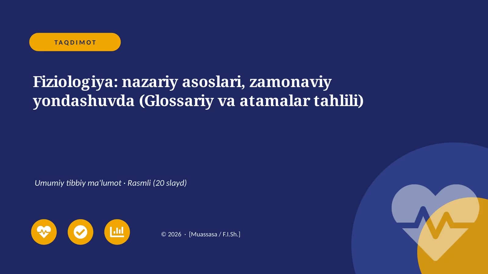 Fiziologiya: nazariy asoslari, zamonaviy yondashuvda (Glossariy va atamalar tahlili)