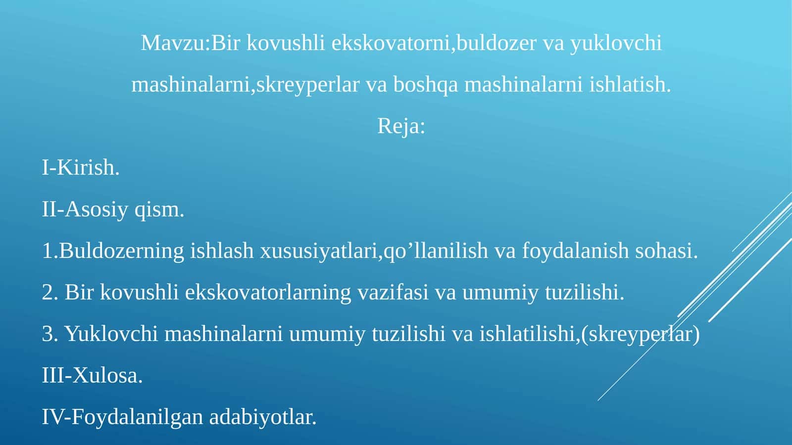 Bir kovushli ekskovatorni, buldozer va yuklovchimashinalar