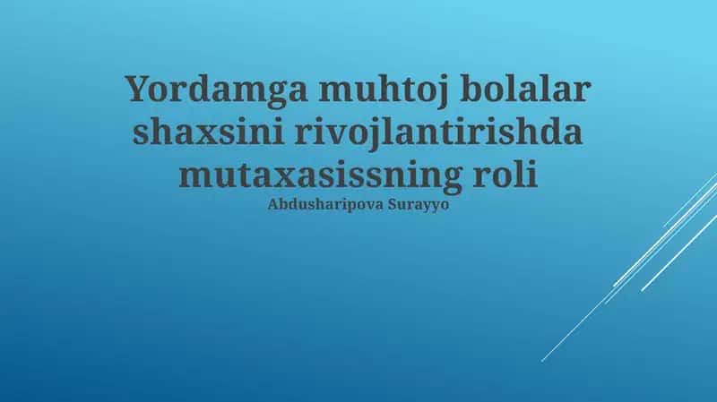 Yordamga Muhtojl Bolalarning Shaxsiy Rivojlanishiga Ta'siri