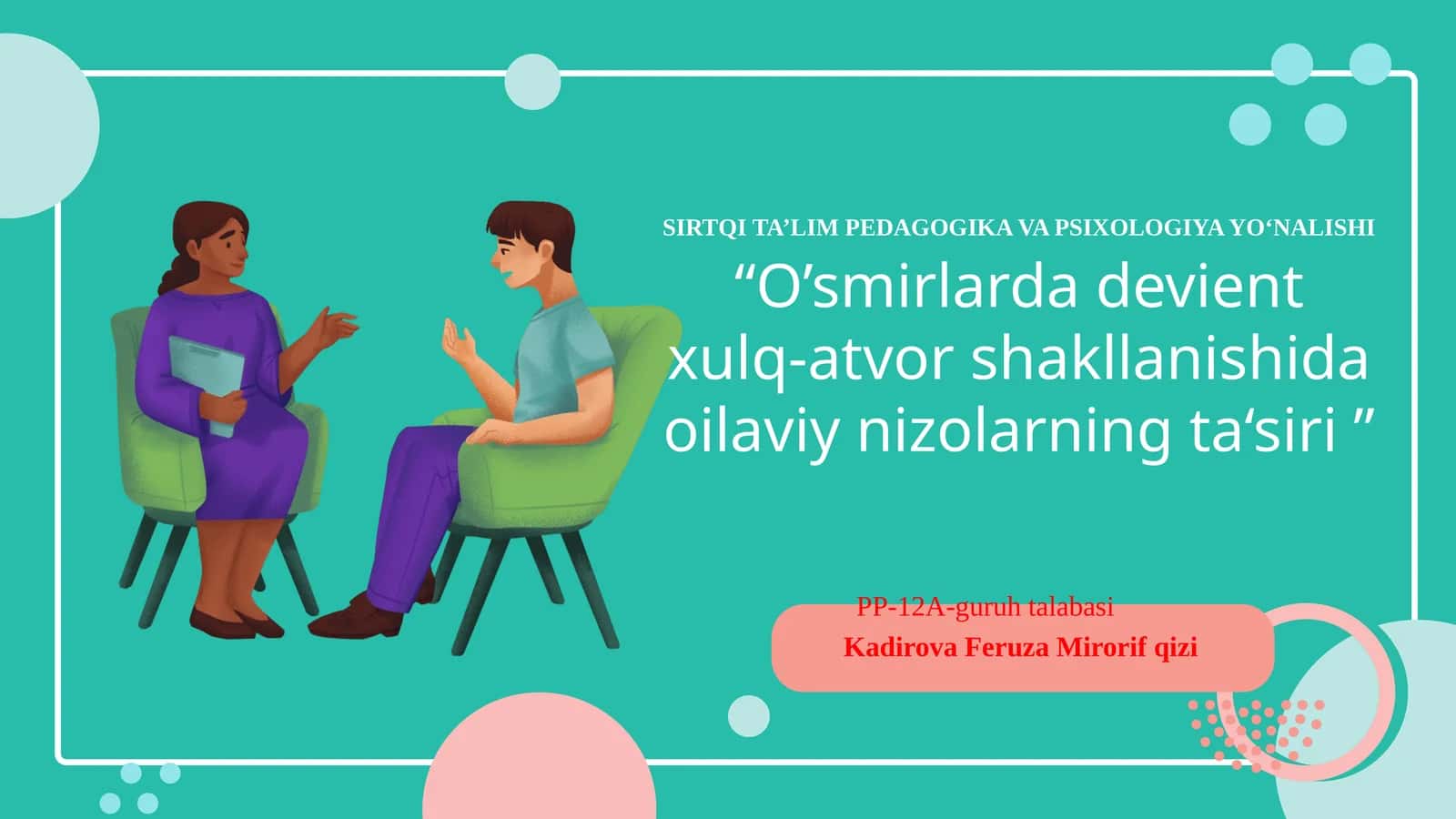 O’smirlarda devient xulq-atvor shakllanishida oilaviy nizolarningta‘siri