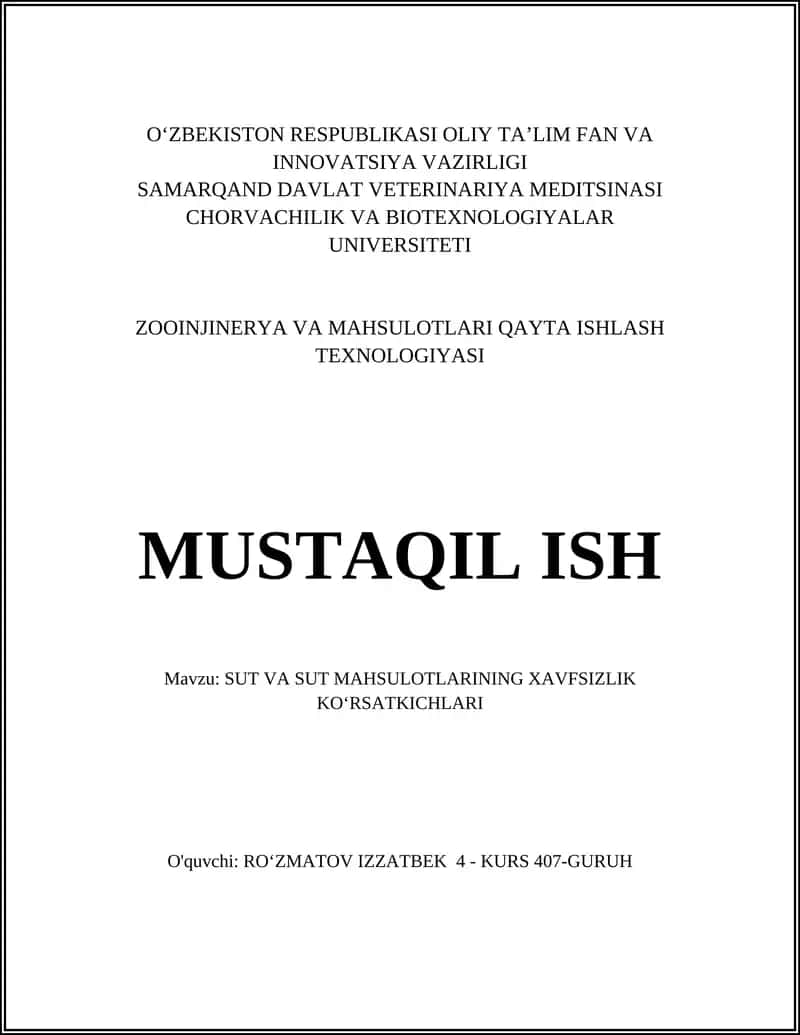 SUT VA SUT MAHSULOTLARINING XAVFSIZLIK KOʻRSATKICHLARI