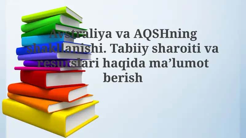 Avstraliya va AQShning shakllanishi