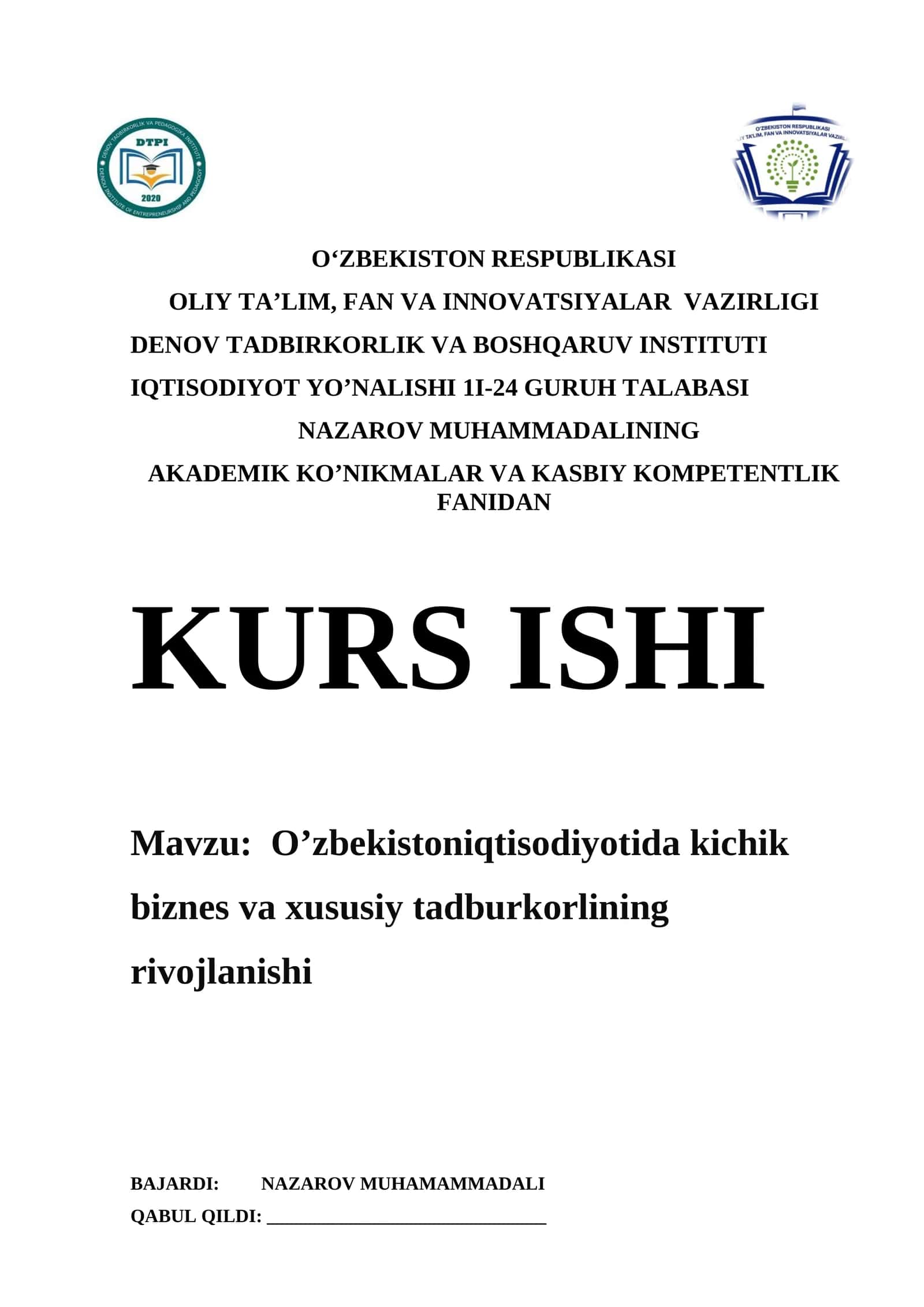 O’zbekistoniqtisodiyotida kichik biznes va xususiy tadburkorlining rivojlanishi