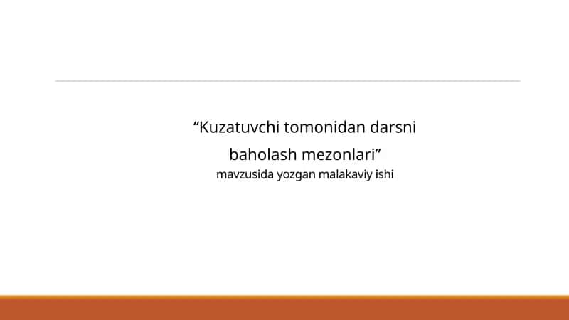 Kuzatuvchi tomonidan darsni baholash mezonlari.