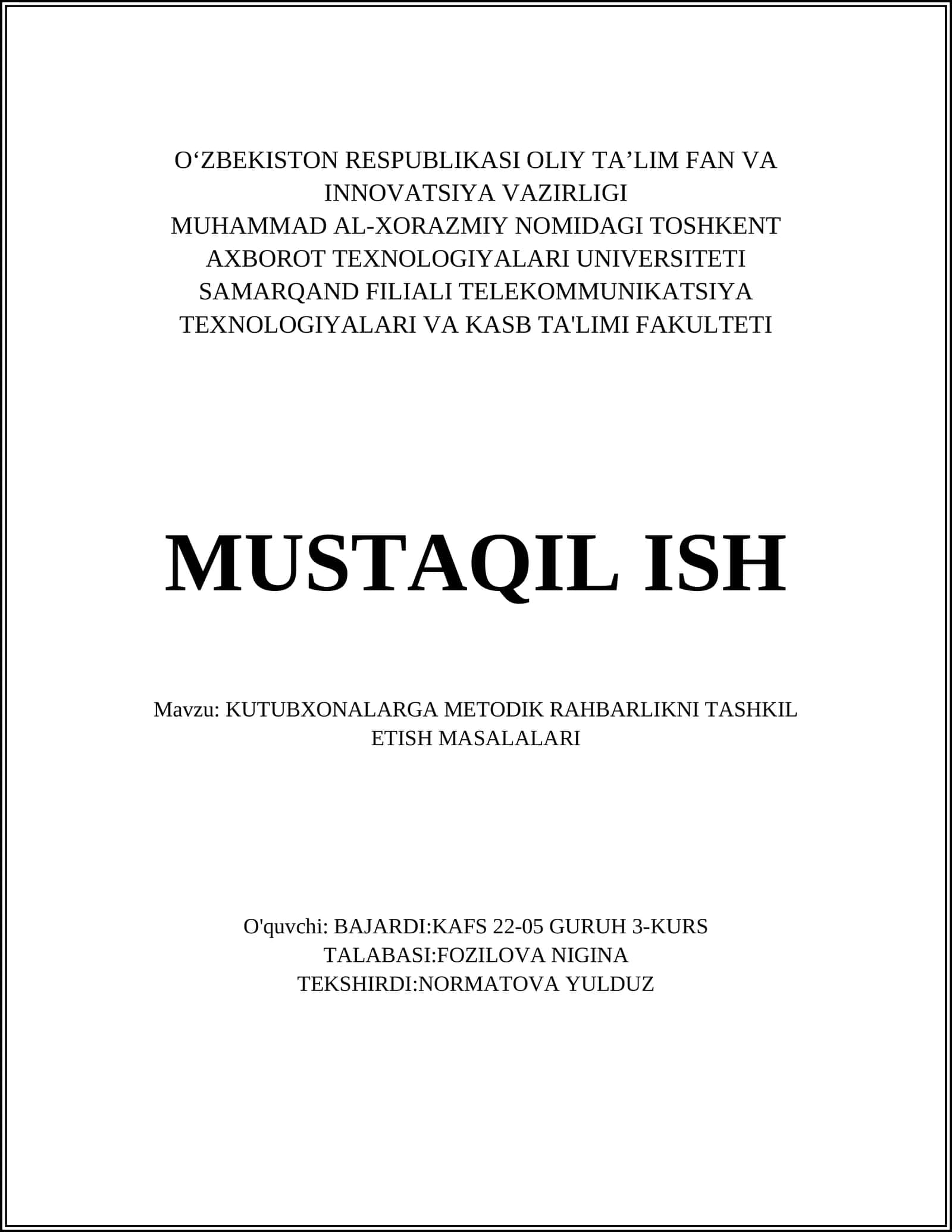 KUTUBXONALARGA METODIK RAHBARLIKNI TASHKIL ETISH MASALALARI