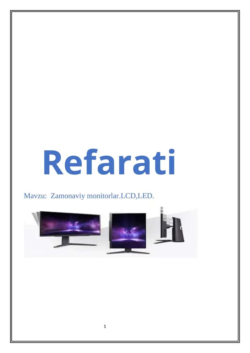 Zamonaviy monitorlar. LCD, LED