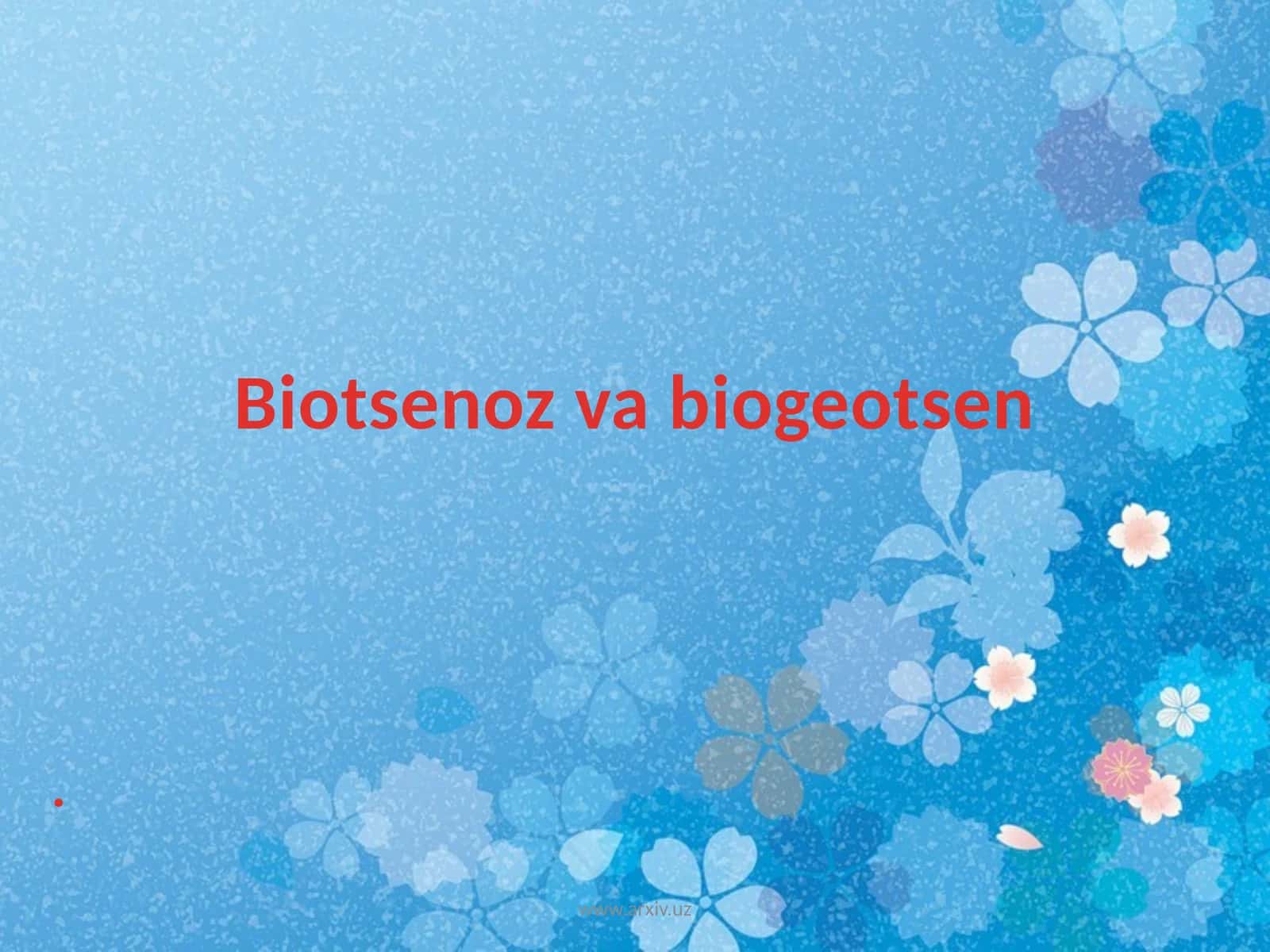 MIKROORGANIZMLAR JAMOASI BIOTSENOZI