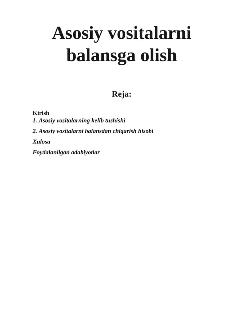 Asosiy vositalarni balansga olish