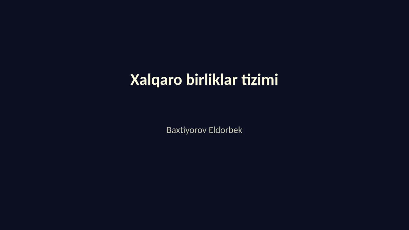 Xalqaro birliklar tizimi