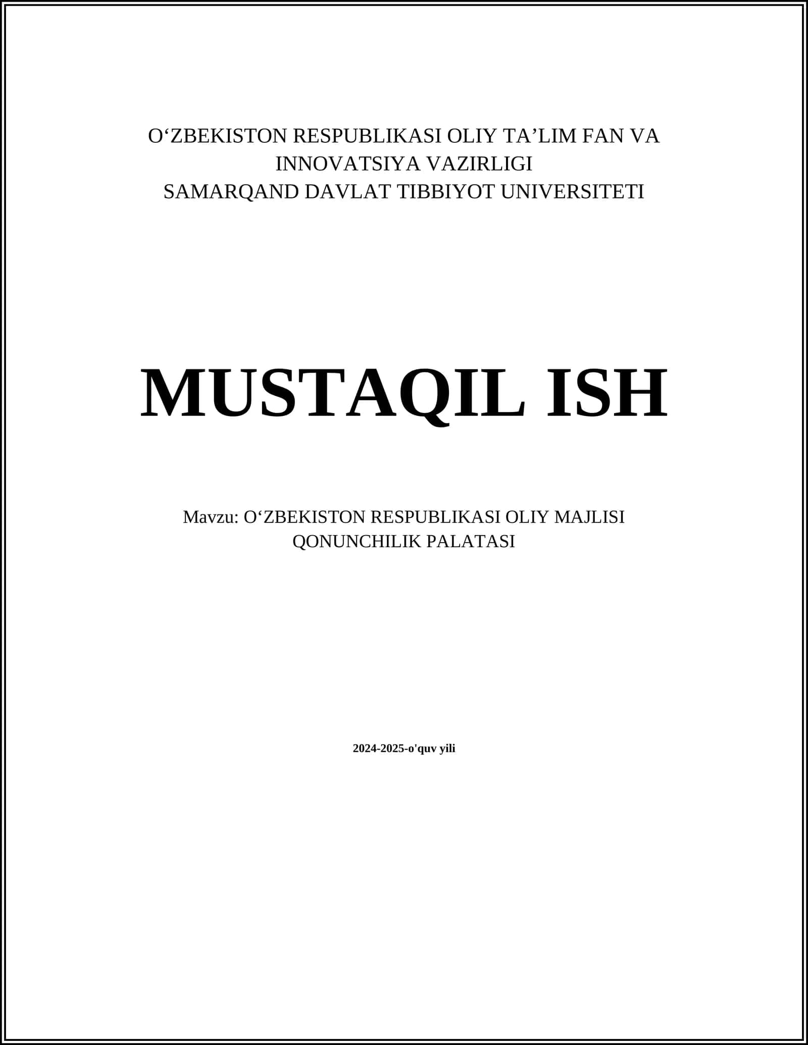 OʻZBEKISTON RESPUBLIKASI OLIY MAJLISI QONUNCHILIK PALATASI 2024-2025-o'quv yili