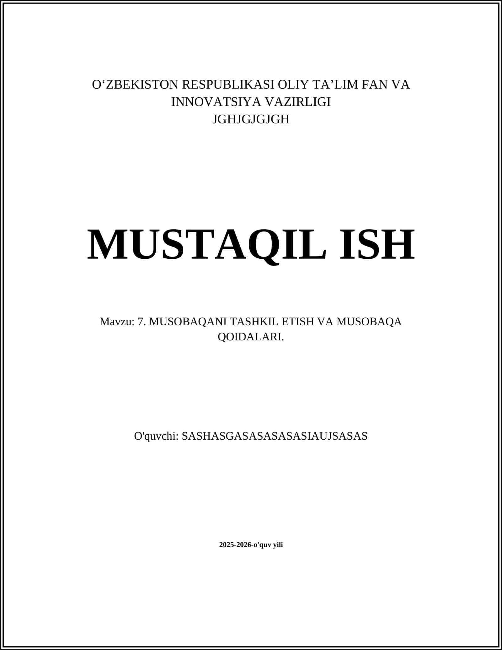 Musobaqani Tashkil Etish va Musobaqa Qoidalari
