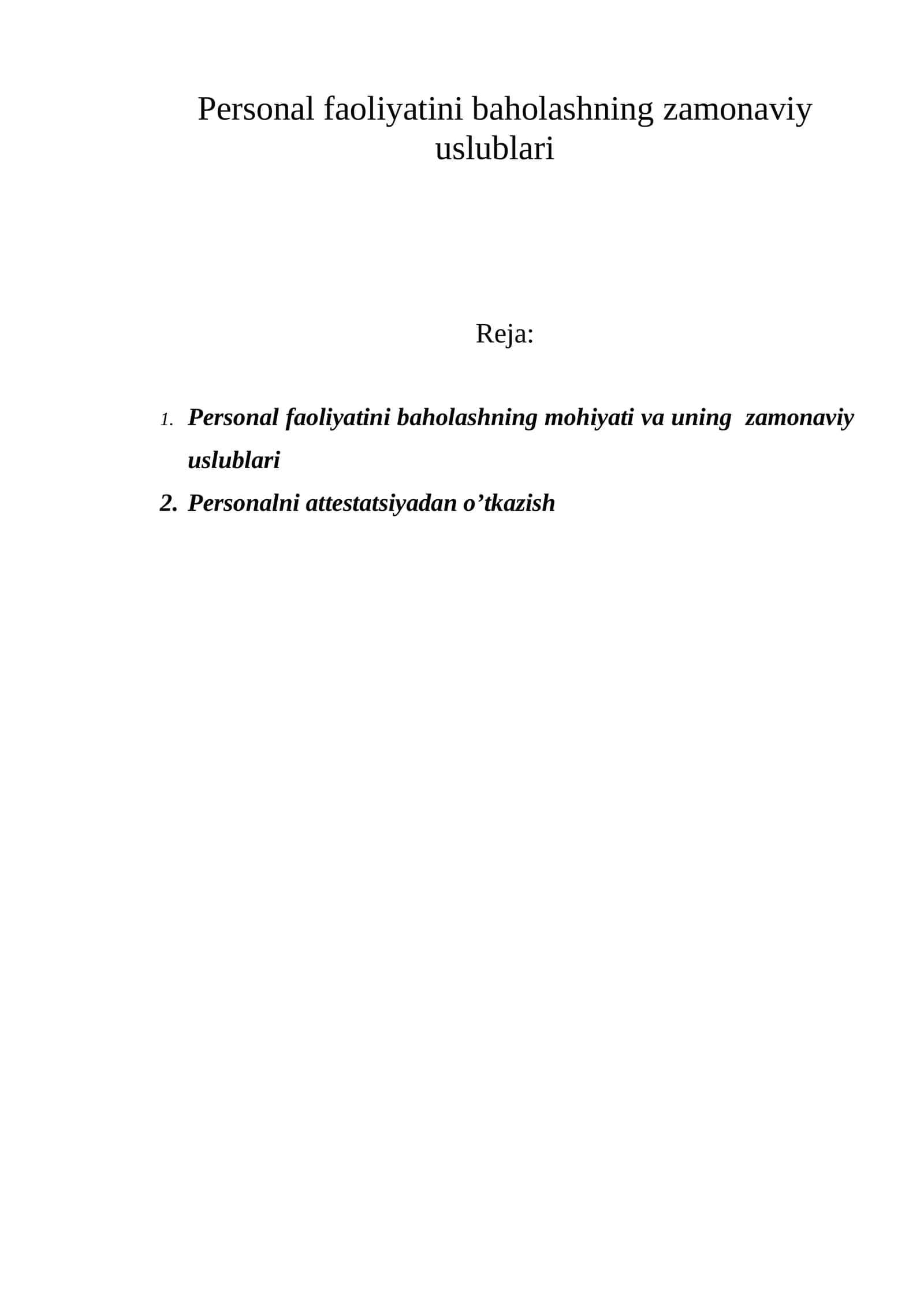 Personal faoliyatini baholashning zamonaviy uslublari