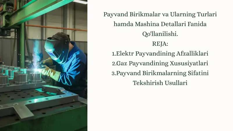 Payvand Birikmalar va Ularning Turlari