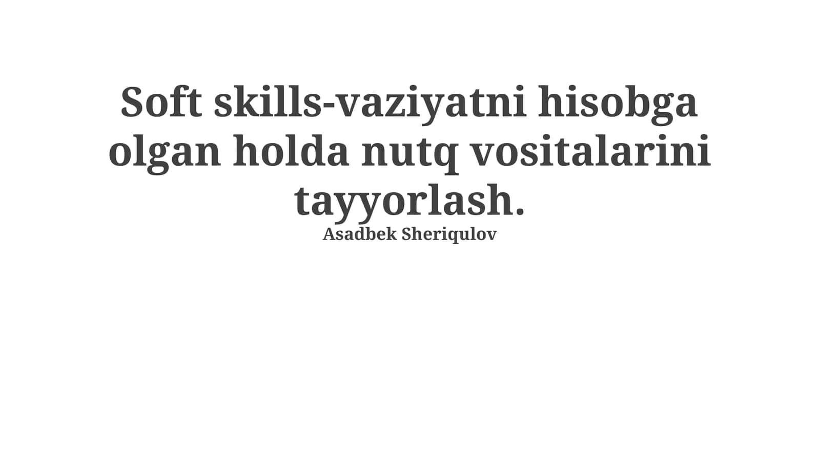 Soft skills-vaziyatni hisobga olgan holda nutq vositalarini tayyorlash